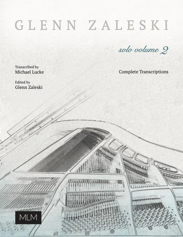 Glenn Zaleski - Solo Vol. 2 - Complete Transcriptions — MLM